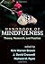 Handbook of Mindfulness: Theory, Research, and Practice by Kirk Warren Brown (Editor), J. David Creswell (Editor), Richard M. Ryan (Editor) (31-Mar-2015) Hardcover