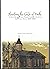 PLANTING THE SEEDS OF FAITH: A History of First Presbyterian Church, Newton, N. C., 1858-2008