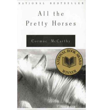 All the Pretty Horses