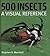 [500 Insects: A Visual Reference (Firefly Visual Reference)] [By: Marshall, Stephen] [August, 2008]