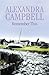 Remember This by Campbell Alexandra (2005-03-01) Paperback