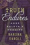 Truth Endures: An...