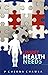 UNMET HEALTH NEEDS by P Cheena Chawla