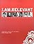 I.Am.Relevant: A Generation Impacting Their World with Faith by Dan Haseltine (2002-07-30)