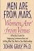 Men Are From Mars, Women Are From Venus - A Practical Guide For Improving Communication & Getting What You Want In Relationships