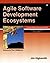 Agile Software Development Ecosystems by Jim Highsmith (2002-04-05)