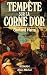 Tempete sur la corne d'or