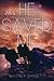 He Saved Me (He Found Me) (Volume 2) by Whitney Barbetti (2014-10-06)