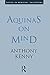 Aquinas on Mind (Topics in Medieval Philosophy) by Sir Anthony Kenny (1994-09-23)