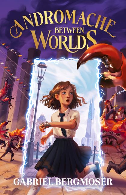 Andromache Between Worlds (Andromache, #1)