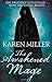 The Awakened Mage: Kingmaker, Kingbreaker Book 2