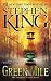 The Green Mile( The Complete Serial Novel)[GREEN MILE M/TV][M... by Stephen  King