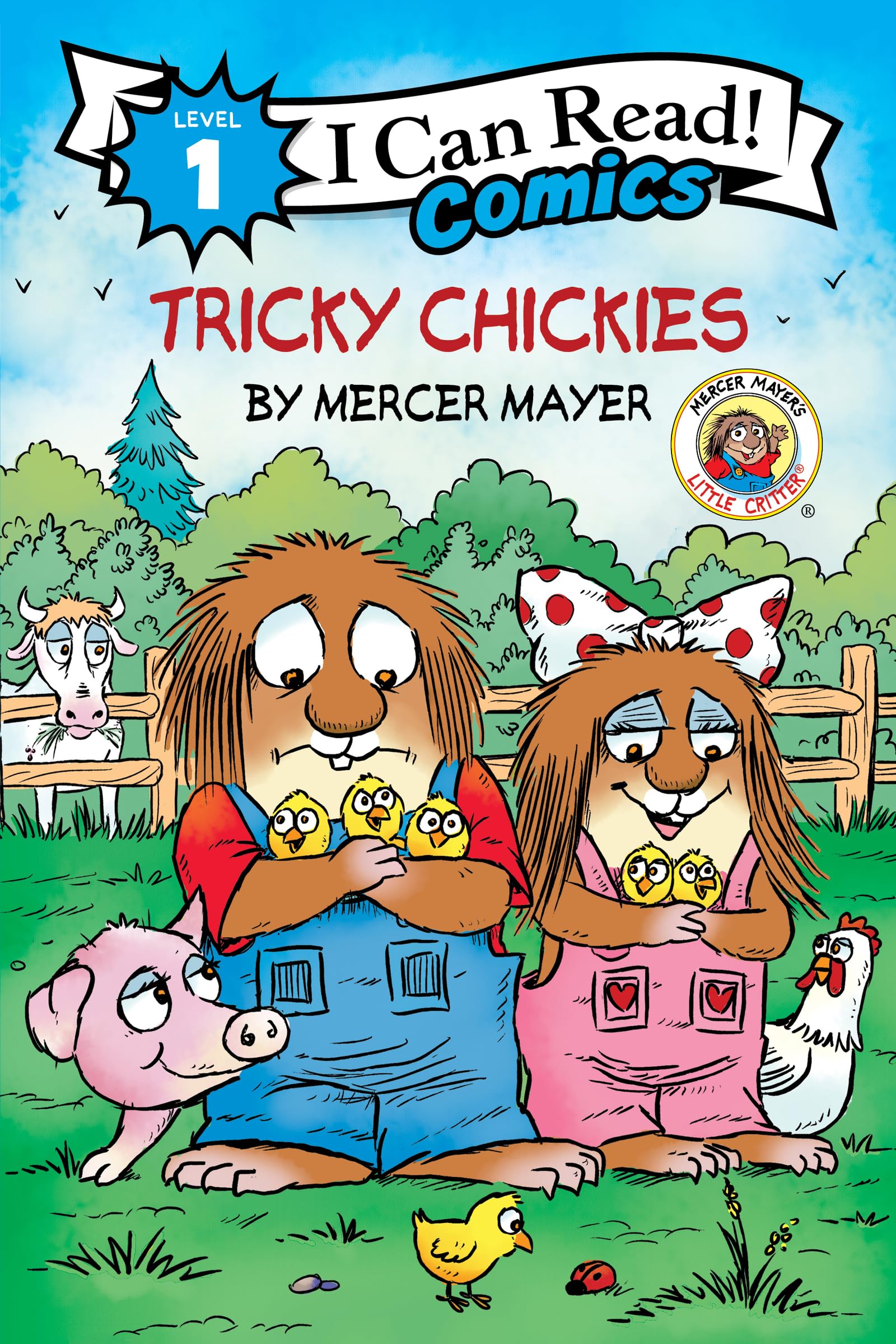 Little Critter: Tricky Chickies (I Can Read Comics Level 1 Book 23)