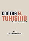 Contra el turismo...