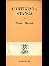 Cortigiana Stanca by Alberto Moravia Cortigiana Stanca by Alberto Moravia