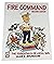 FIRE COMMAND 2E: THE ESSENTIALS OF LOCAL IMS: .