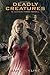 Deadly Creatures: A Lucius Fogg Novel: Volume 1 by Dan Wickline (2013-05-20)