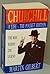Churchill: A Life - The Man Behind the Legend by Martin Gilbert (1993-06-24)
