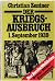Der Kriegsausbruch, 1. September 1939: Daten, Bilder, Dokumente