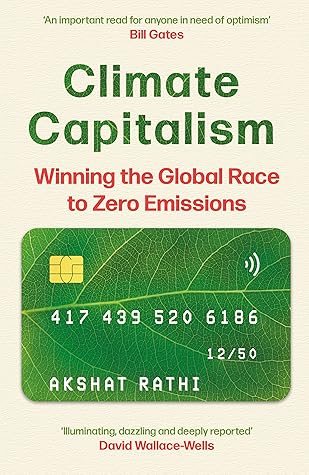 Climate Capitalism: Winning the Global Race to Zero Emissions