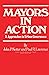 Mayors in Action: Five Approaches to Urban Governance (Wiley series in urban research) by John P. Kotter (1-Oct-1974) Hardcover