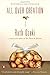 By Ruth Ozeki - All Over Creation