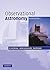 Observational Astronomy by Birney, D. Scott, Gonzalez, Guillermo, Oesper, David (2006) Hardcover