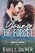 Yours to Forget (Dixon Cree...