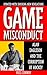 Game Misconduct: Alan Eagleson and the Corruption of Hockey by Russ Conway (1997-01-01)