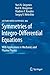 Symmetries of Integro-Differential Equations: With Applications in Mechanics and Plasma Physics (Lecture Notes in Physics, Vol. 806) by Sergey V. Meleshko (2010-07-12)