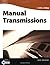 TechOne: Manual Transmissions by Jack Erjavec (2003-08-04)