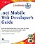 .NET Mobile Web Developers Guide,