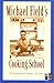 Michael Field's Cooking School (Cook's Classic Library) by Field, Michael(December 1, 1997) Paperback