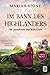 Die Gefangene des Schotten (Im Bann des Highlanders #1)