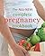The All-new Complete Pregnancy Cookbook (June 2013) by Fiona Wilcock (2013-06-15)
