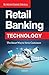 Retail Banking Technology by Suresh Samudrala (2015-04-08)