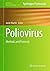 Poliovirus: Methods and Protocols (Methods in Molecular Biology) (2016-03-17)