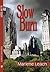 Slow Burn by Marlene Leach (2015-03-23)