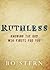 Ruthless: Knowing the God Who Fights for You by Bo Stern (2014-01-01)