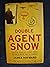 Double Agent Snow