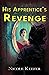 His Apprentice's Revenge: J...
