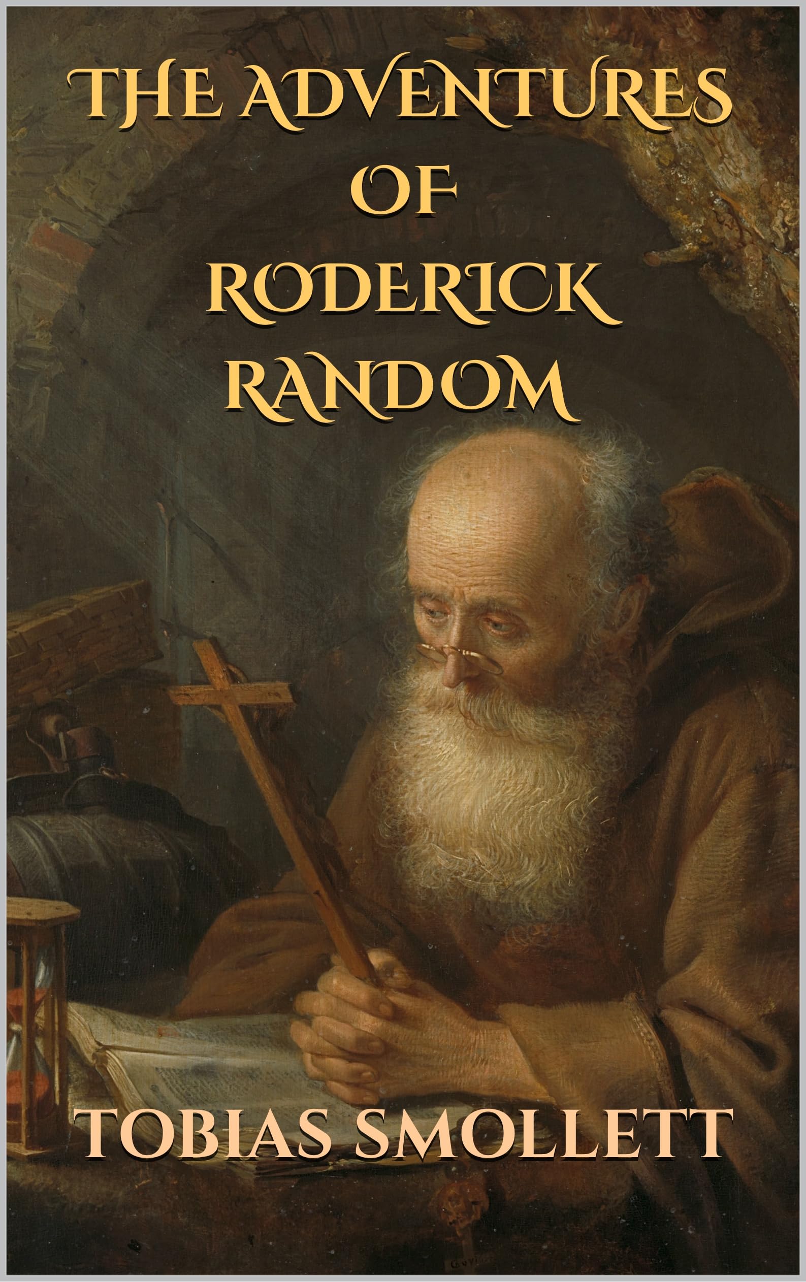 THE ADVENTURES OF RODERICK RANDOM | an original 1748 | Illustrated