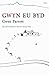 Gwyn Eu Byd by Gwen Parrott (2010-04-06)