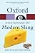 Oxford Dictionary of Modern Slang (Oxford Quick Reference) by... by John        Simpson