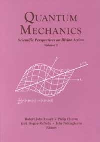 Quantum Mechanics: Scientific Perspectives on Divine Action Vol. 5 (Paperback)