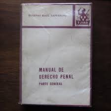 Manual de derecho penal, parte general (Spanish Edition)