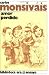 Amor perdido (Ensayo (Ediciones Era).) (Spanish Edition) by Carlos Monsivais (2007-01-01)