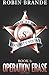 Secret Security Squad (Book 1: Operation Erase) (Volume 1) by Robin Brande (2012-02-20)