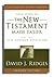 The New Testament Made Easier [Part 2: Revised Edition] - Learn with In-the-verse Notes of King James, Acts, Through Revelation in the Bible - Easy to Understand - LDS Favorite - Great for Latter-day Saints - Ridges Author of Many Best-selling Books