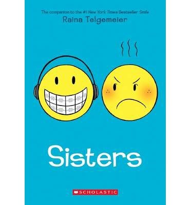 [(Sisters)] [ By (author) Raina Telgemeier ] [September, 2014]